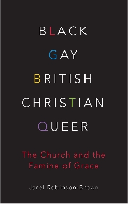 Cover of Black, Gay, British, Christian, Queer