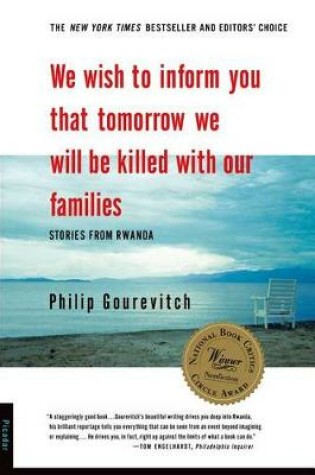 Cover of We Wish to Inform You That Tomorrow We Will be Killed with Our Families