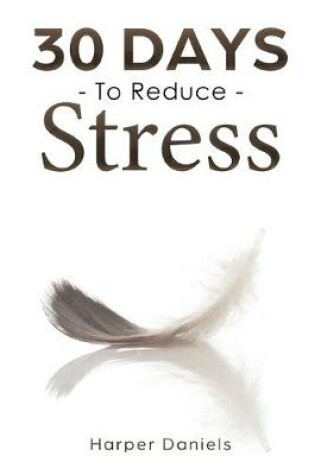 Cover of 30 Days to Reduce Stress