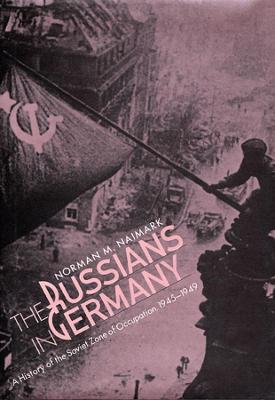 Book cover for The Russians in Germany