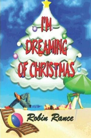 Cover of I'm Dreaming Of Christmas