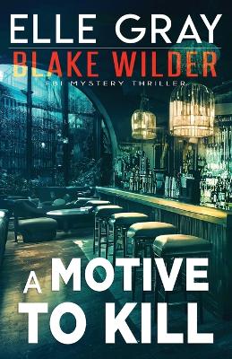 Book cover for A Motive to Kill