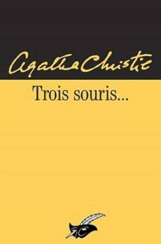 Cover of Trois Souris (Nouvelle Traduction Revisee)
