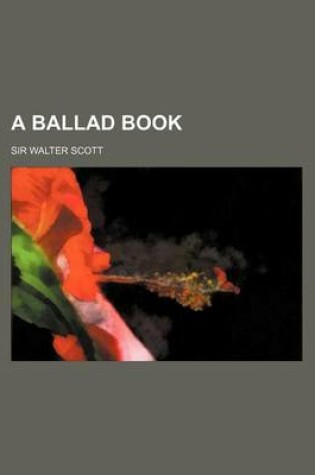 Cover of A Ballad Book