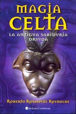 Book cover for Magia Celta - La Antigua Sabiduria Druida