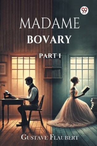 Cover of Madame Bovary Part I