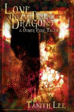 Cover of Love in a Time of Dragons