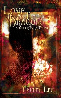 Book cover for Love in a Time of Dragons