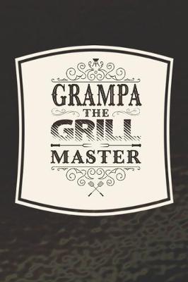 Book cover for Grampa The Grill Master