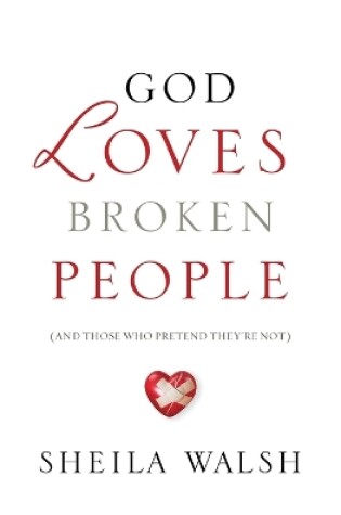 Cover of God Loves Broken People