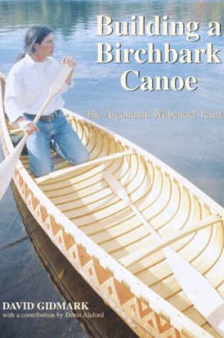 Cover of Building a Birchbark Canoe