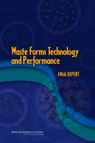 Cover of Waste Forms Technology and Performance
