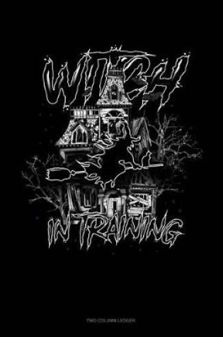 Cover of Witch in Training