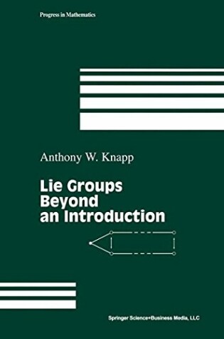 Cover of Lie Groups beyond an Introduction