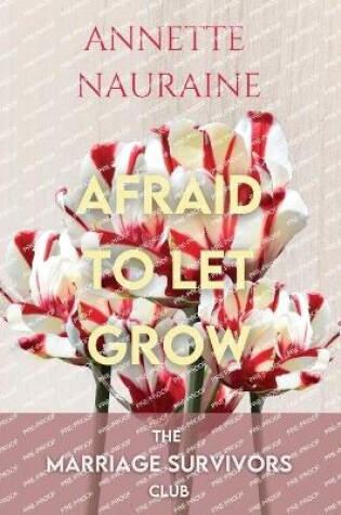 Cover of Afraid to Let Grow-LARGE PRINT
