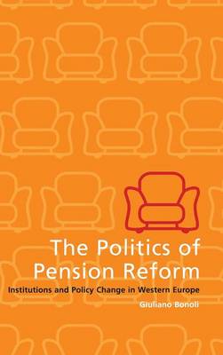 Book cover for The Politics of Pension Reform