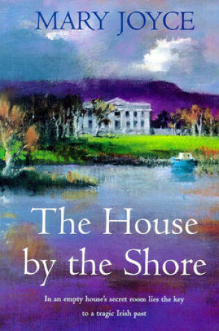 Cover of The House by the Shore