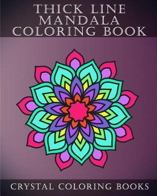 Cover of Thick Line Mandala Coloring Book