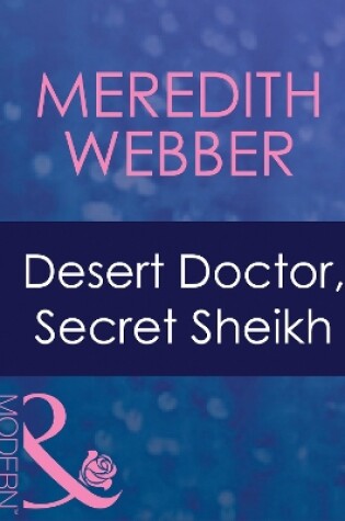 Cover of Desert Doctor, Secret Sheikh