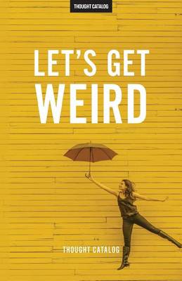 Book cover for Let's Get Weird