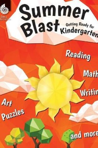 Cover of Summer Blast: Getting Ready for Kindergarten