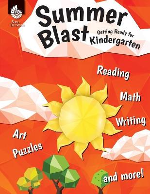 Book cover for Summer Blast: Getting Ready for Kindergarten