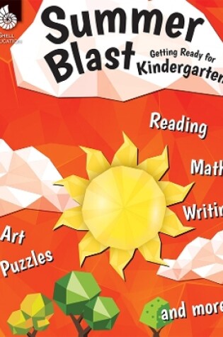 Cover of Summer Blast: Getting Ready for Kindergarten