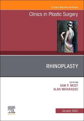 Book cover for Rhinoplasty, an Issue of Clinics in Plastic Surgery, E-Book