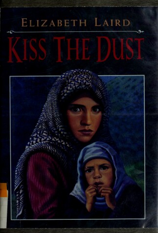 Book cover for Laird Elizabeth : Kiss the Dust (Hbk)