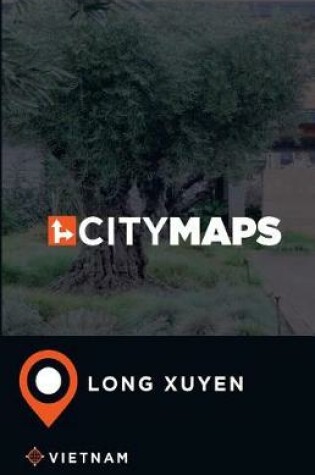 Cover of City Maps Long Xuyen Vietnam