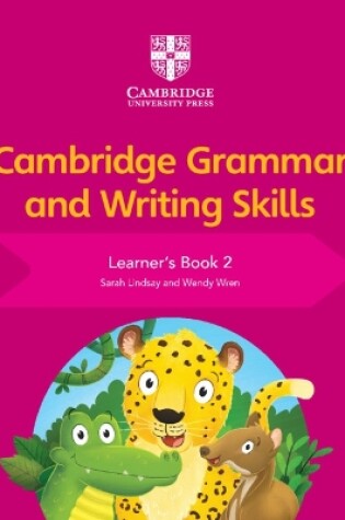 Cover of Cambridge Grammar and Writing Skills Learner's Book 2