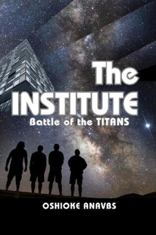 Cover of The INSTITUTE