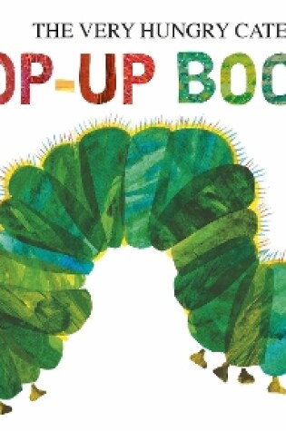 Cover of The Very Hungry Caterpillar: A Pop-Up Book