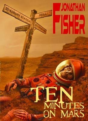 Book cover for Ten Minutes on Mars