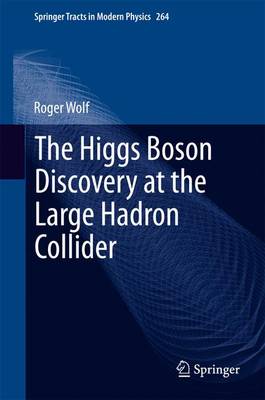 Book cover for The Higgs Boson Discovery at the Large Hadron Collider