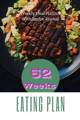 Book cover for 52 Weeks Eating Plan