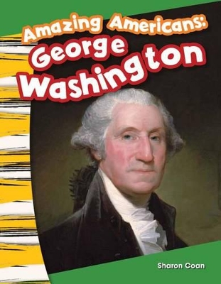Book cover for Amazing Americans: George Washington
