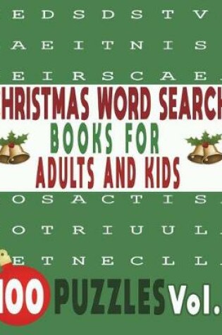 Cover of Christmas Word Search Books for Adults and Kids 100 Puzzles Vol.1