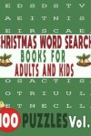 Book cover for Christmas Word Search Books for Adults and Kids 100 Puzzles Vol.1