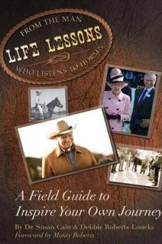 Cover of Life Lessons From The Man Who Listens To Horses