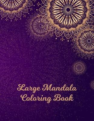 Book cover for Large Mandala Coloring Book