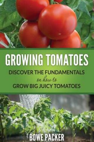 Cover of Growing Tomatoes