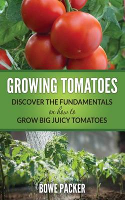 Book cover for Growing Tomatoes