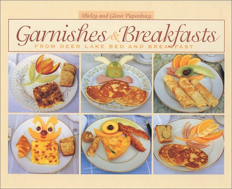 Book cover for Garnishes & Breakfasts from Deer Lake Bed and Breakfast