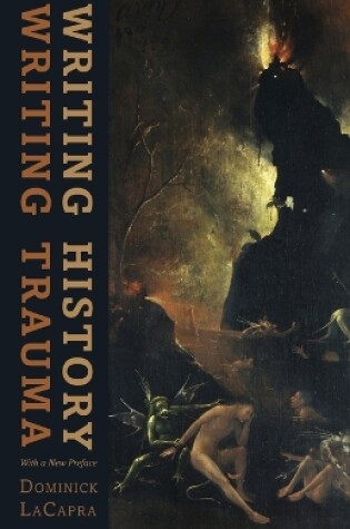 Cover of Writing History, Writing Trauma