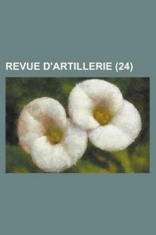 Cover of Revue D'Artillerie (24)