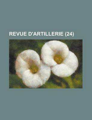 Book cover for Revue D'Artillerie (24)