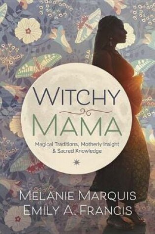 Cover of Witchy Mama