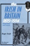 Book cover for The Irish in Britain, 1815-1914