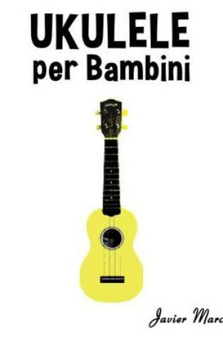 Cover of Ukulele Per Bambini